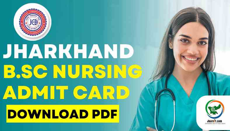 Jharkhand BSc Nursing Admit Card 