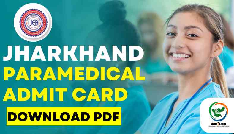 Jharkhand Paramedical Admit Card