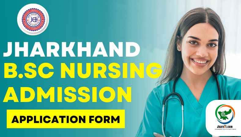 jharkhand bsc nursing application form