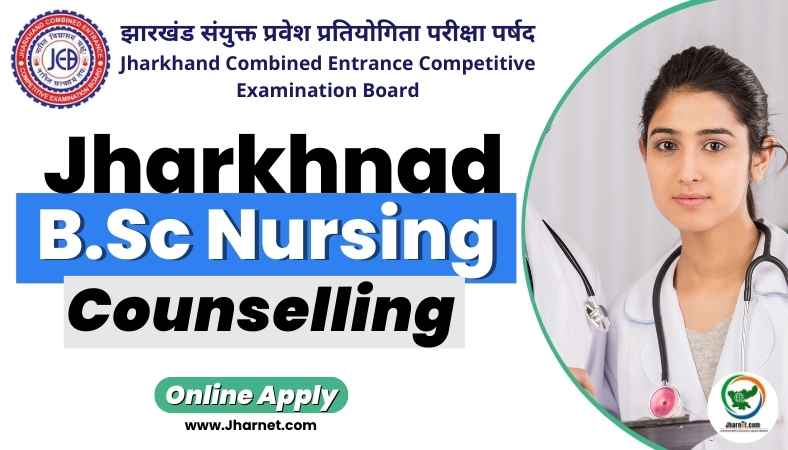 Jharkhand BSc Nursing Online Counselling 